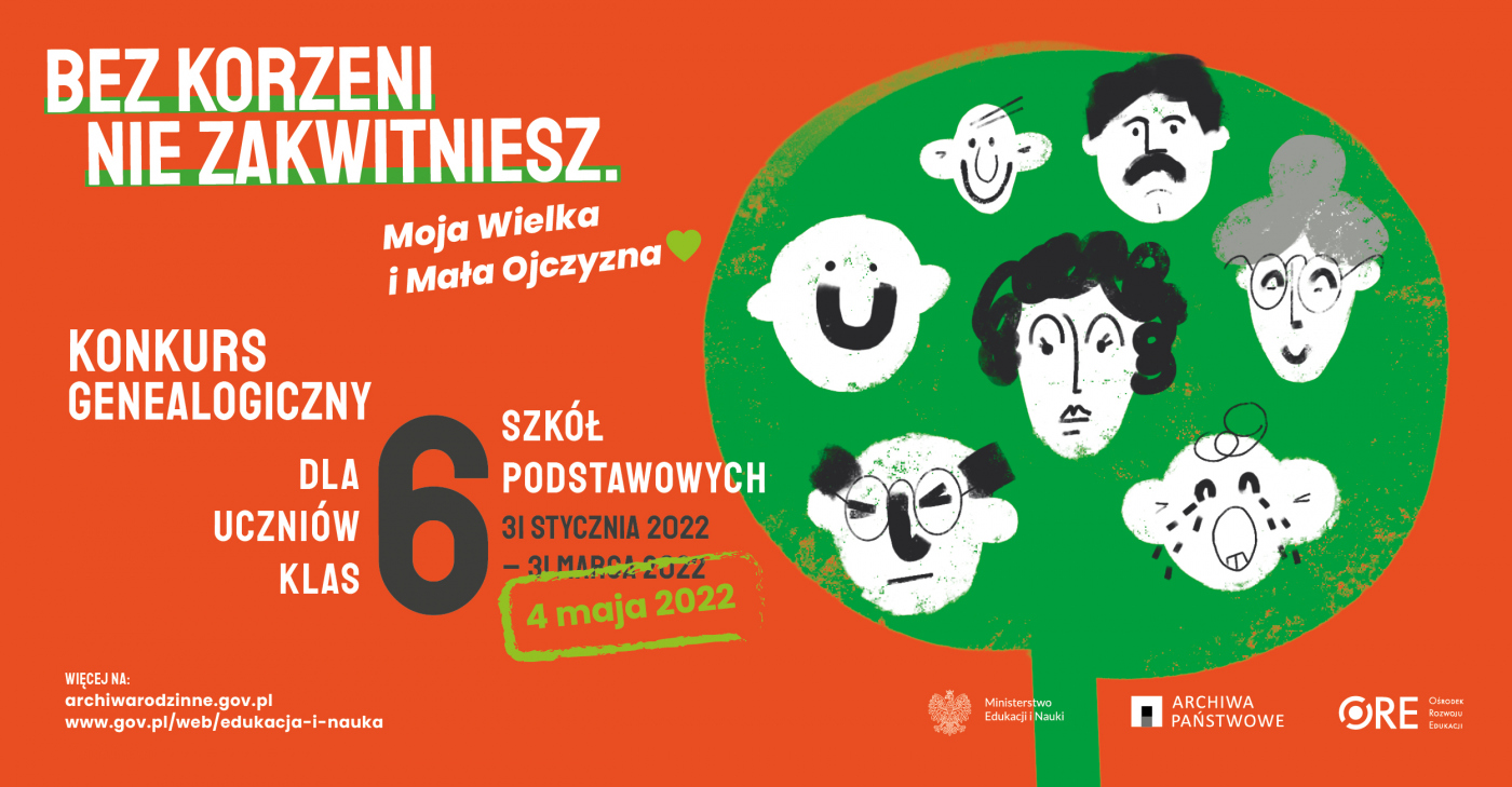Read more about the article Konkurs „Bez korzeni nie zakwitniesz. Moja Wielka i Mała Ojczyzna”