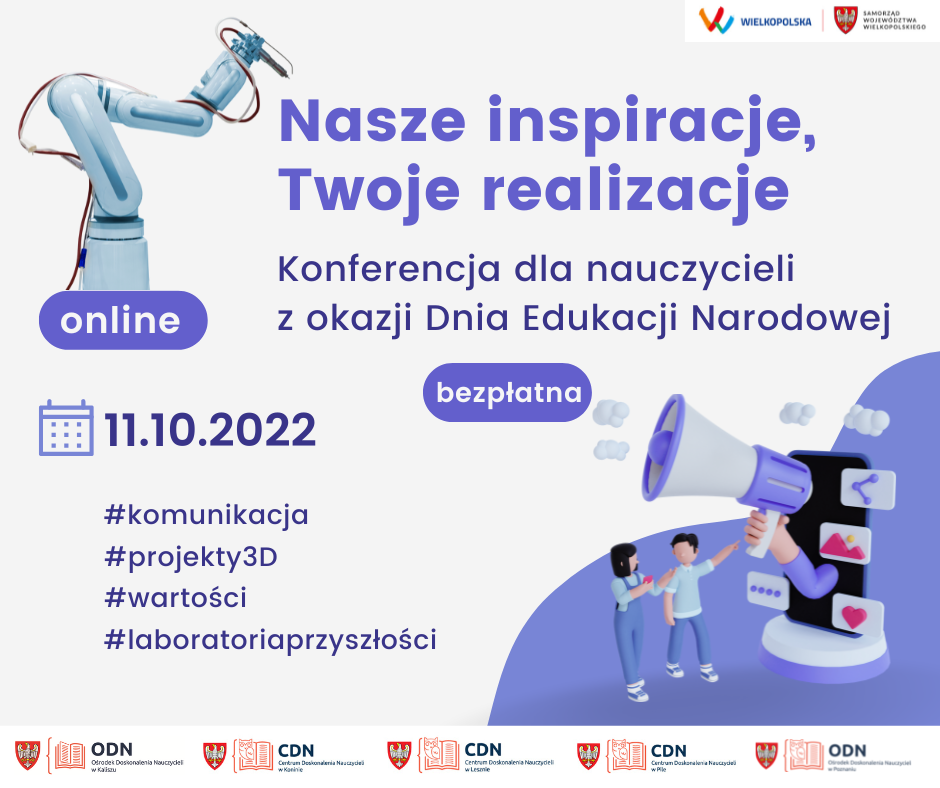 Read more about the article Konferencja dla nauczycieli z okazji Dnia Edukacji Narodowej „Nasze inspiracje, Twoje realizacje”