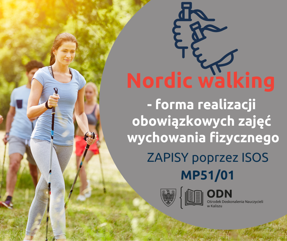 Read more about the article Nordic walking – forma realizacji obowiązkowych zajęć wychowania fizycznego 