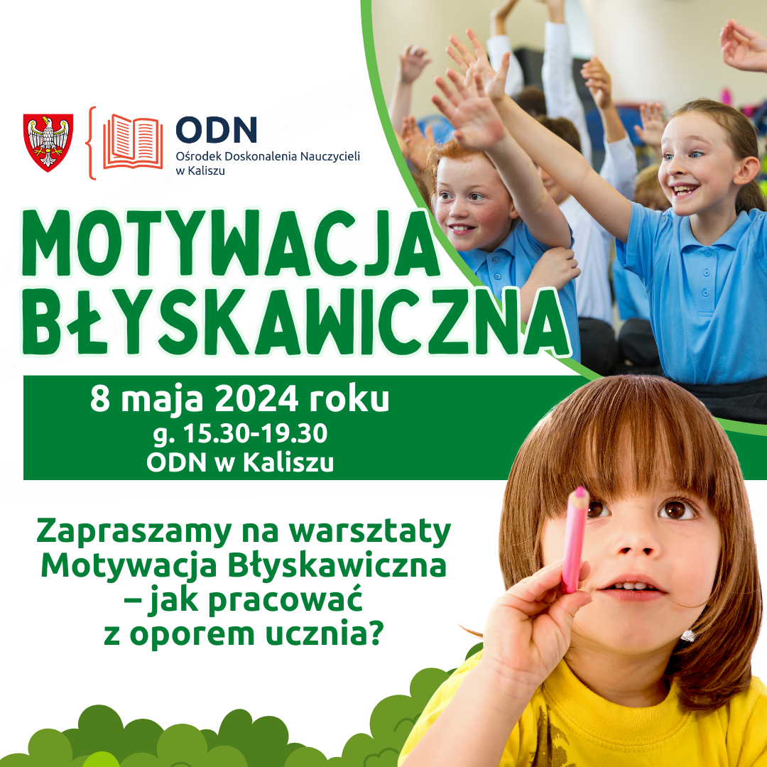 Read more about the article Motywacja Błyskawiczna – zapraszamy na warsztaty
